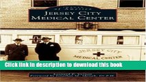 Books Jersey City Medical Center (NJ) (Images of America) Free Online