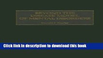 PDF  Beyond the Disease Model of Mental Disorders  Online