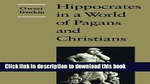 Books Hippocrates in a World of Pagans and Christians Free Online