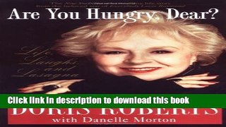 Ebook Are You Hungry, Dear?: Life, Laughs, and Lasagna Free Online