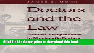 Ebook Doctors and the Law: Medical Jurisprudence in Nineteenth-Century America Free Download