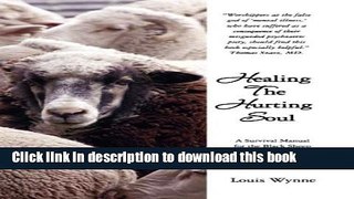 Download  Healing The Hurting Soul: A Survival Manual for the Black Sheep In Every Family  Free