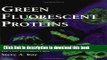Ebook Green Fluorescent Proteins, Volume 58 (Methods in Cell Biology) Full Online