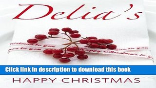 Ebook Delia s Happy Christmas Free Download