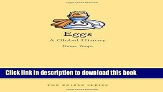 Ebook Eggs: A Global History Free Online