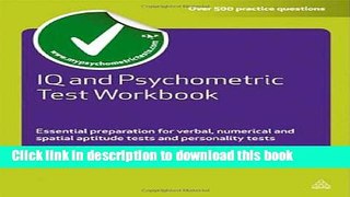 Books IQ and Psychometric Test Workbook: Essential Preparation for Verbal, Numerical and Spatial