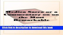 Ebook Medica Sacra or a Commentary on on the Most Remarkable Diseases Mentioned in the Holy