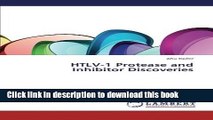 Ebook HTLV-1 Protease and Inhibitor Discoveries Free Online