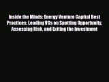 there is Inside the Minds: Energy Venture Capital Best Practices: Leading VCs on Spotting