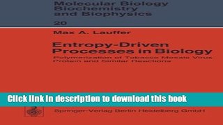 Ebook Entropy-Driven Processes in Biology: Polymerization of Tobacco Mosaic Virus Protein and