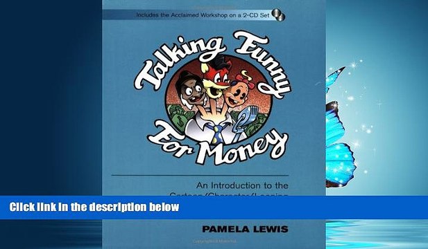 Pdf online Talking Funny for Money: An Introduction to the Cartoon/Character/Looping Area of