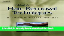Ebook|Books} Milady s Hair Removal Techniques: A Comprehensive Manual Full Online