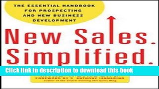 Ebook New Sales. Simplified.: The Essential Handbook for Prospecting and New Business Development