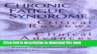 PDF  Chronic Fatigue Syndrome: Critical Reviews and Clinical Advances; What Does the Research
