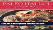 PDF  Paleo Italian Cooking: Authentic Italian Gluten-Free Family Recipes  Free Books