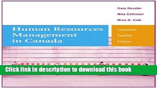 Ebook Human Resources Management in Canada, Twelfth Canadian Edition Plus MyManagementLab with