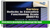 Books Barkley Deficits in Executive Functioning Scale (BDEFS for Adults) Free Online
