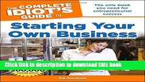 Books The Complete Idiot s Guide to Starting Your Own Business, 6th Edition Full Online