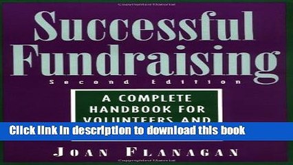 Ebook Successful Fundraising : A Complete Handbook for Volunteers and Professionals Full Online