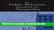 Ebook The Public Relations Handbook for Nonprofits: A Comprehensive and Practical Guide Free Online