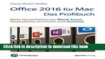 Download  Office 2016 fÃ¼r Mac - Das Profibuch: Mehr herausholen aus Word, Excel, PowerPoint,