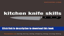 Books Kitchen Knife Skills: Techniques for Carving, Boning, Slicing, Chopping, Dicing, Mincing,