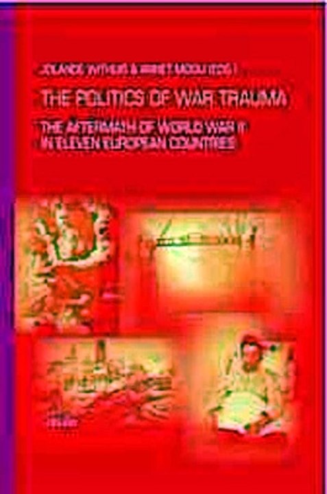 The Politics of War Trauma Jolande Withuis ed   Annet Mooij ed Ebook EPUB PDF