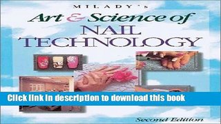 Ebook|Books} Milady s Art and Science of Nail Technology, 2nd Edition Free Online