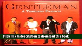 Ebook|Books} Gentleman: A Timeless Fashion Full Online
