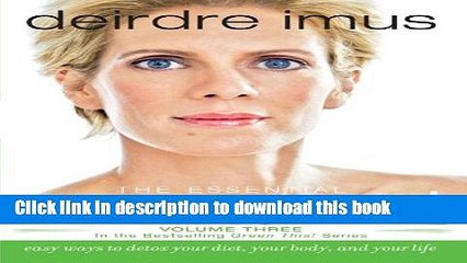 Books The Essential Green You: Easy Ways to Detox Your Diet, Your Body, and Your Life (Green