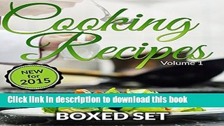[Read PDF] Cooking Recipes Volume 1 - Superfoods, Raw Food Diet and Detox Diet: Cookbook for