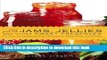 Ebook The Joy of Jams, Jellies, and Other Sweet Preserves: 200 Classic and Contemporary Recipes