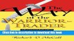 Ebook Way of Warrior Trader: The Financial Risk-Taker s Guide to Samurai Courage, Confidence and