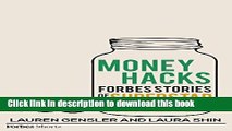 Ebook Money Hacks: Forbes Stories Of Superstar Savers Full Download