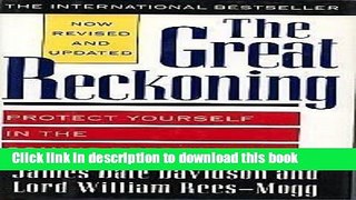 Books The Great Reckoning: Protect Yourself in the Coming Depression Free Online