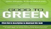 Ebook Good to Green: Managing Business Risks and Opportunities in the Age of Environmental