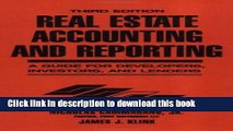 Books Real Estate Accounting and Reporting: A Guide for Developers, Investors, and Lenders Free