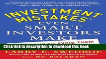 Books Investment Mistakes Even Smart Investors Make and How to Avoid Them Free Online
