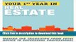 Ebook Your First Year in Real Estate, 2nd Ed.: Making the Transition from Total Novice to