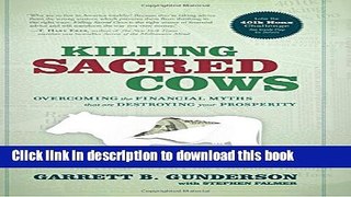 Ebook Killing Sacred Cows: Overcoming the Financial Myths That Are Destroying Your Prosperity Free