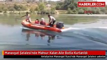 Manavgat Şelalesi'nde Mahsur Kalan Aile Botla Kurtarıldı