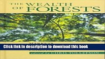 Ebook The Wealth of Forests: Markets, Regulations, and Sustainable Forestry Full Online