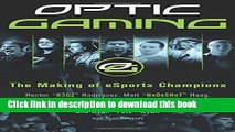 PDF  OpTic Gaming: The Making of eSports Champions  Online