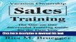 Ebook Vacation Ownership Sales Training: The One-On-One Successful Training Guide for the First