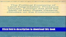 Ebook The Political Economy of Land Degradation: Pressure Groups, Foreign Aid and the Myth of