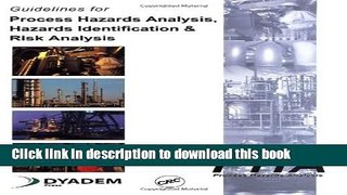 Books Guidelines for Process Hazards Analysis (PHA, HAZOP), Hazards Identification, and Risk