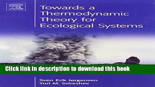 Ebook Towards a Thermodynamic Theory for Ecological Systems Free Online