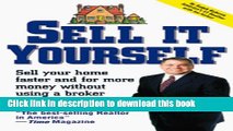 Books Sell It Yourself: Sell Your Home Faster and for More Money Without Using a Broker Free Online