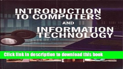 [Read PDF] Prentice Hall Introduction to Computers and Information Technology Ebook Online