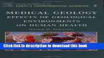 Ebook Medical Geology, Volume 2: Effects of Geological Environments on Human Health (Developments